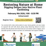 RESTORING NATURE AT HOME: Digging Deeper into Native Plant Gardening