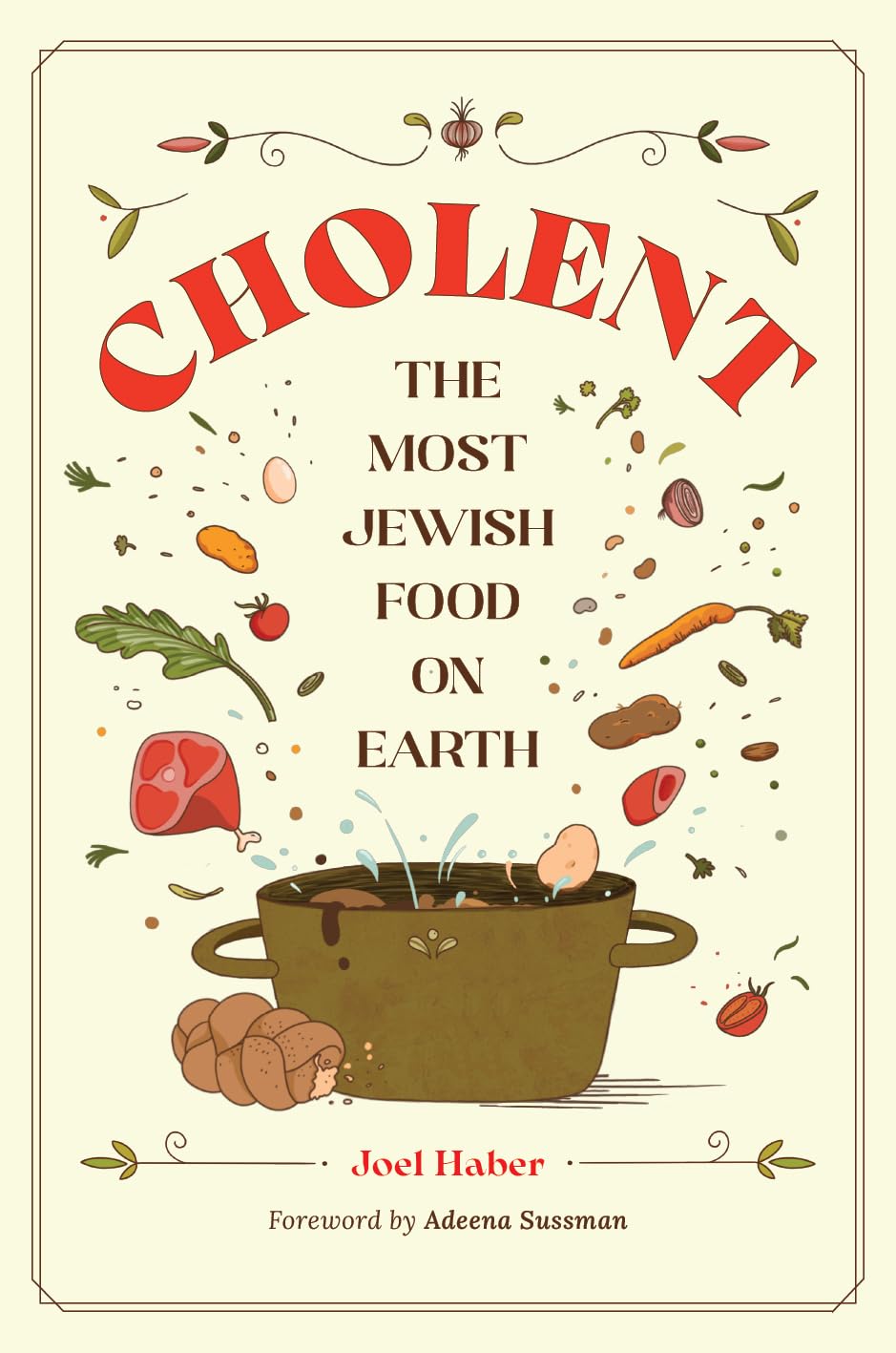 Cholent: The Most Jewish Food on Earth: Book talk by Joel Haber